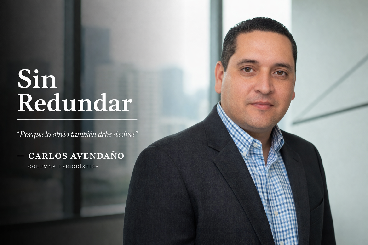 Sin Redundar - Carlos Avendaño