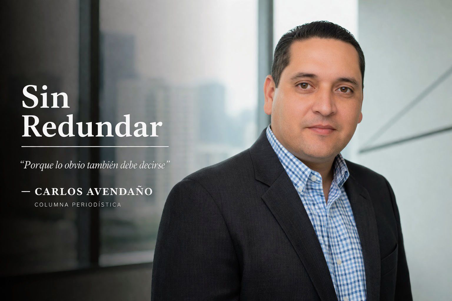 Sin Redundar Carlos Avendaño